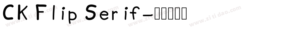 CK Flip Serif字体转换